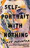 Self-Portrait with Nothing